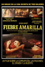 Sandra Mihanovich es  en Fiebre amarilla