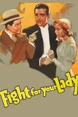 Póster de la película Fight for Your Lady