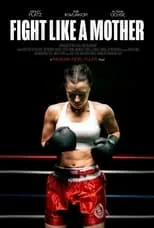 Portada de Fight Like a Mother