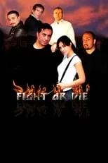 Poster de la película Fight or Die - Películas hoy en TV