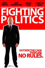 Poster de la película Fighting Politics - Películas hoy en TV