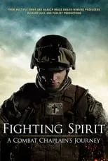 Justin Roberts interpreta a  en Fighting Spirit: A Combat Chaplain's Journey