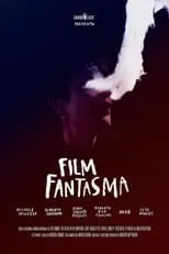 Película Film fantasma