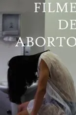 Película Filme de Aborto