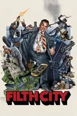 Póster de la película Filth City