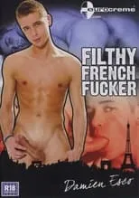 Película Filthy French Fucker