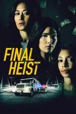 Camila Banus interpreta a Willa en Final Heist