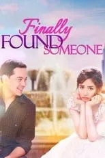 Poster de Finally Found Someone