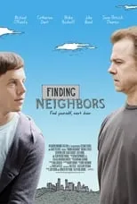 Catherine Dent en la película Finding Neighbors