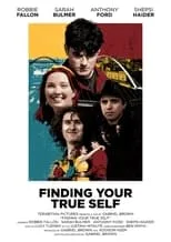 Película Finding Your True Self