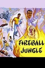 Chuck Daniel es Marty en Fireball Jungle