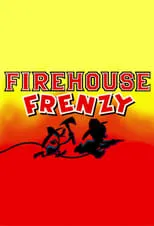 Póster de la película Firehouse Frenzy