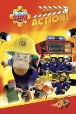 Poster de la película Fireman Sam: Set for Action! - Películas hoy en TV