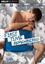 Tanner Sharp es  en First Time Remembered 2