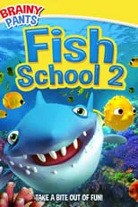 Jo Davis interpreta a  en Fish School 2