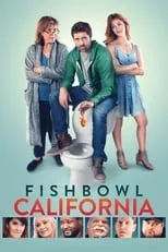 Poster de la película Fishbowl California - Películas hoy en TV