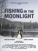 Caroline Raynaud es  en Fishing in the Moonlight