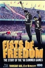 Película Fists of Freedom: The Story of the '68 Summer Games