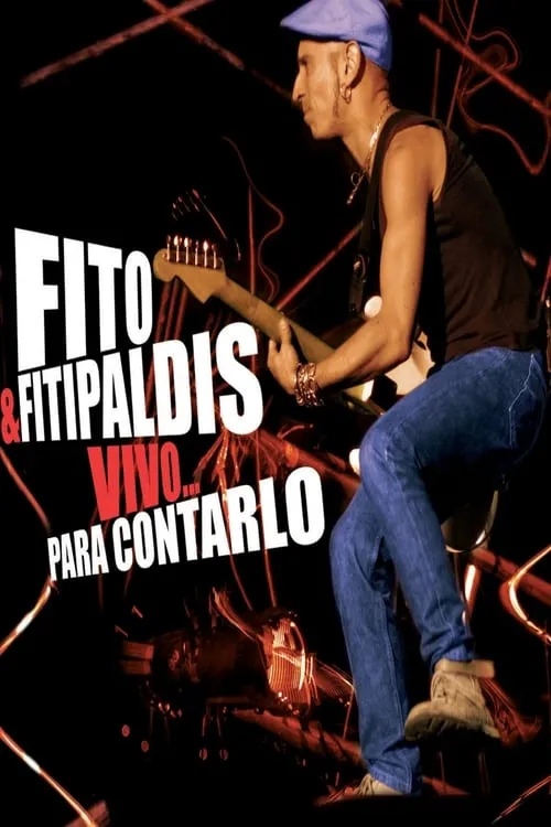 Poster de Fito & Fitipaldis - Vivo... para contarlo