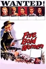 Poster de la película Five Bold Women - Películas hoy en TV