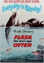 Poster de la película Flash, The Teenage Otter - Películas hoy en TV