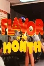 Película Flavor of the Month