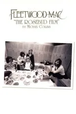 Película Fleetwood Mac: The Rosebud Film