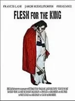 Francis Lane es Frankie Payne en Flesh for the king