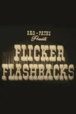 Póster de la película Flicker Flashbacks #2