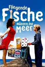 Poster de la película Fliegende Fische müssen ins Meer - Películas hoy en TV