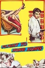 Poster de la película Flight to Hong Kong - Películas hoy en TV