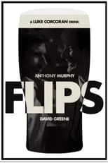 David Greene es Danny en Flips