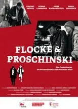 Peter Kaghanovitch interpreta a Harald en Flocke und Proschinski