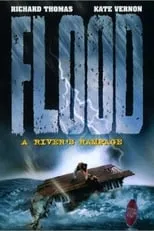 Póster de la película Flood: A River's Rampage