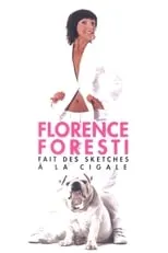 Póster de la película Florence Foresti fait des sketches à la Cigale