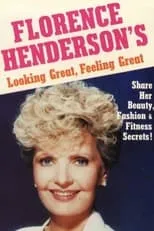 Florence Henderson interpreta a Self en Florence Henderson's Looking Great, Feeling Great