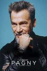 Película Florent Pagny : un homme libre