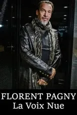 Florent Pagny es Self en Florent Pagny, la voix nue