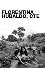 Poster de la película Florentina Hubaldo, CTE - Películas hoy en TV