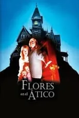 Póster de la película Flores En El Ático