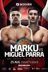 Película Florian Marku vs. Miguel Parra Ramirez