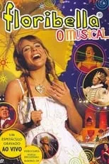 Juliana Silveira interpreta a Flor en Floribella - O Musical