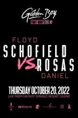 Película Floyd Schofield vs. Daniel Rosas