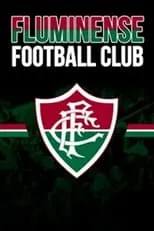 Póster de la película Fluminense Football Club - Centenário de uma Paixão