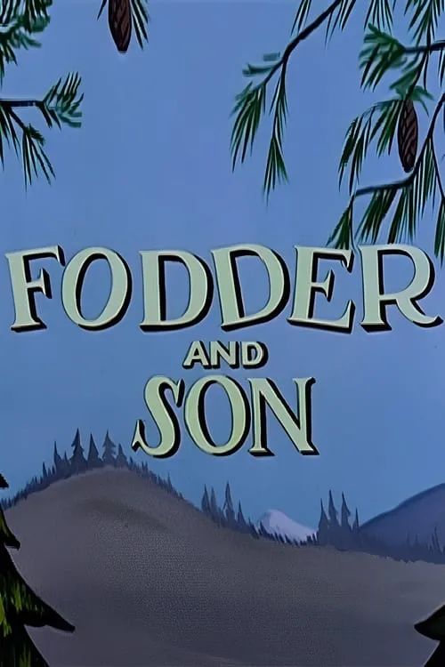 Póster de la película Fodder and Son