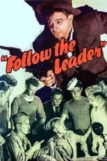 William Black interpreta a  en Follow the Leader