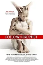 Póster de la película Follow the Prophet