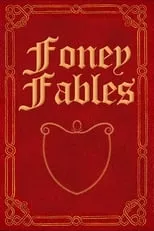 Póster de la película Foney Fables