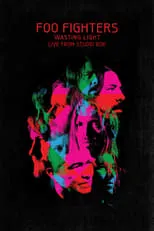 Póster de la película Foo Fighters - Wasting Light Live From 606