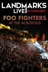 Película Foo Fighters – Landmarks Live in Concert: A Great Performances Special